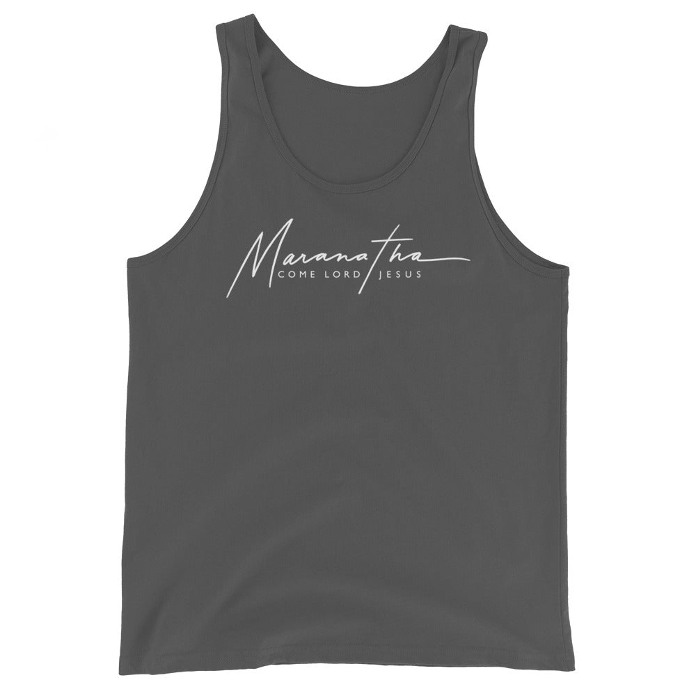 TANK TOP: Maranatha - Come Lord Jesus (Unisex White Print)