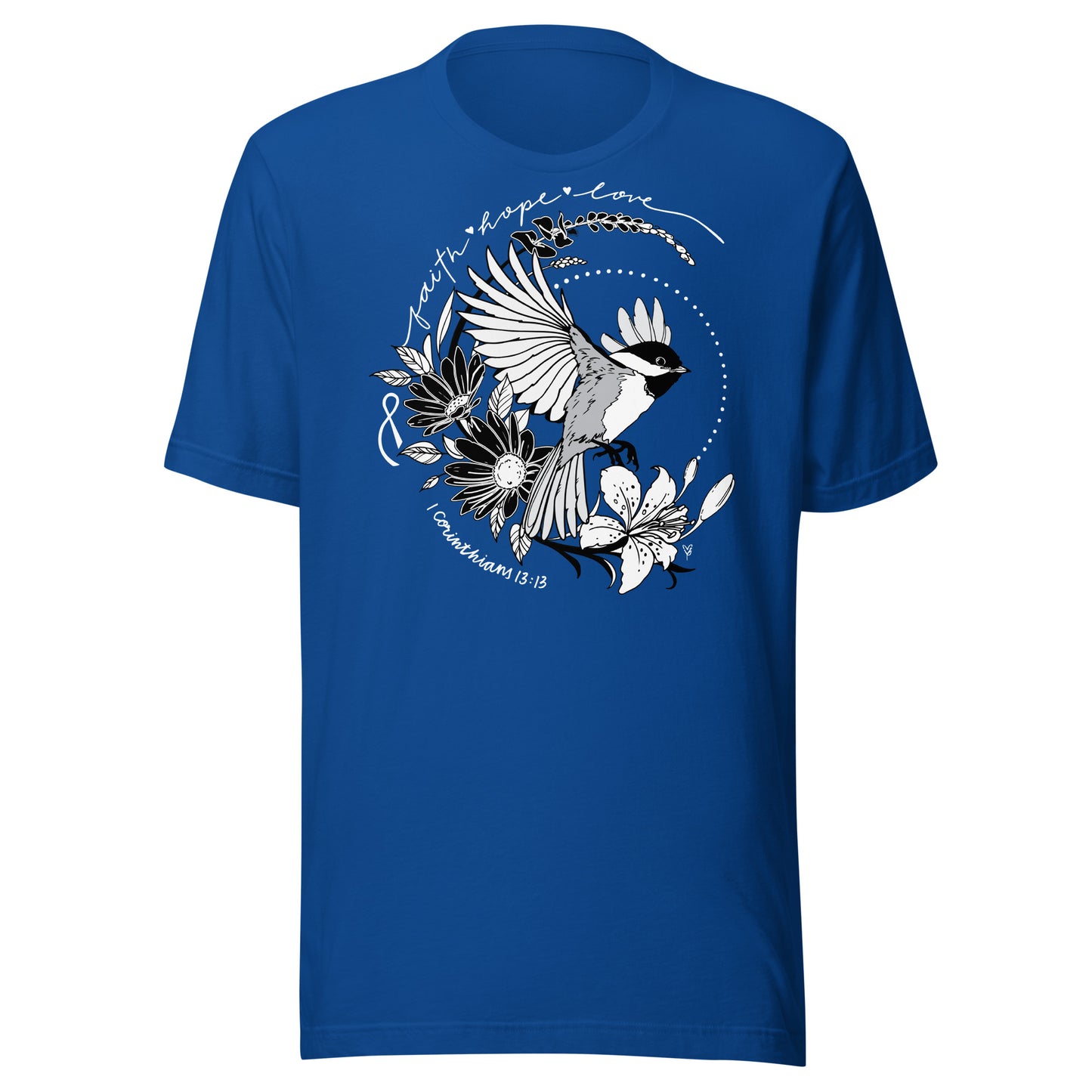 T-SHIRT: Chickadee - Faith Hope Love (FUNDRAISER for Melisa's Mom!) (Darker Colored Shirt)