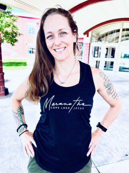 TANK TOP: Maranatha - Come Lord Jesus (White writing)