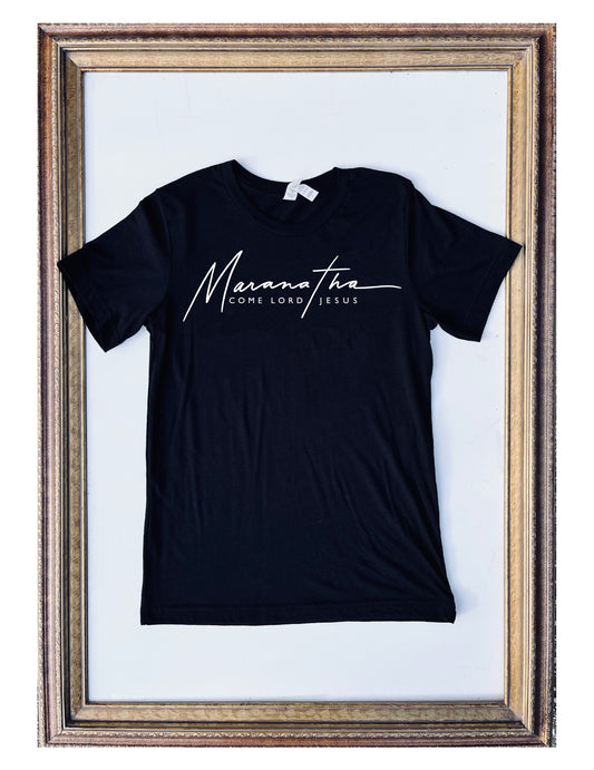 T-SHIRT: Maranatha - Come Lord Jesus