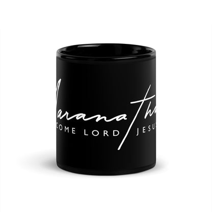 MUG: Maranatha - Come Lord Jesus (White print)