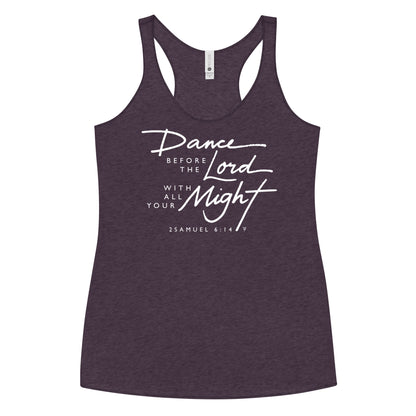 TANK TOP: Dance Before the Lord (Racerback White Print)