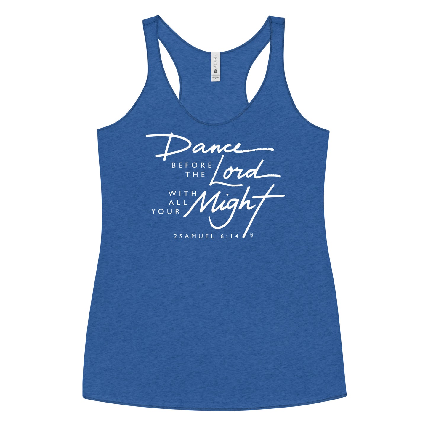 TANK TOP: Dance Before the Lord (Racerback White Print)