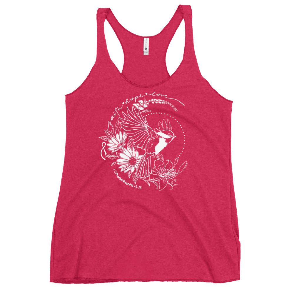 TANK TOP: Chickadee - Faith Hope Love (Racerback White Print)