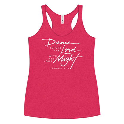 TANK TOP: Dance Before the Lord (Racerback White Print)